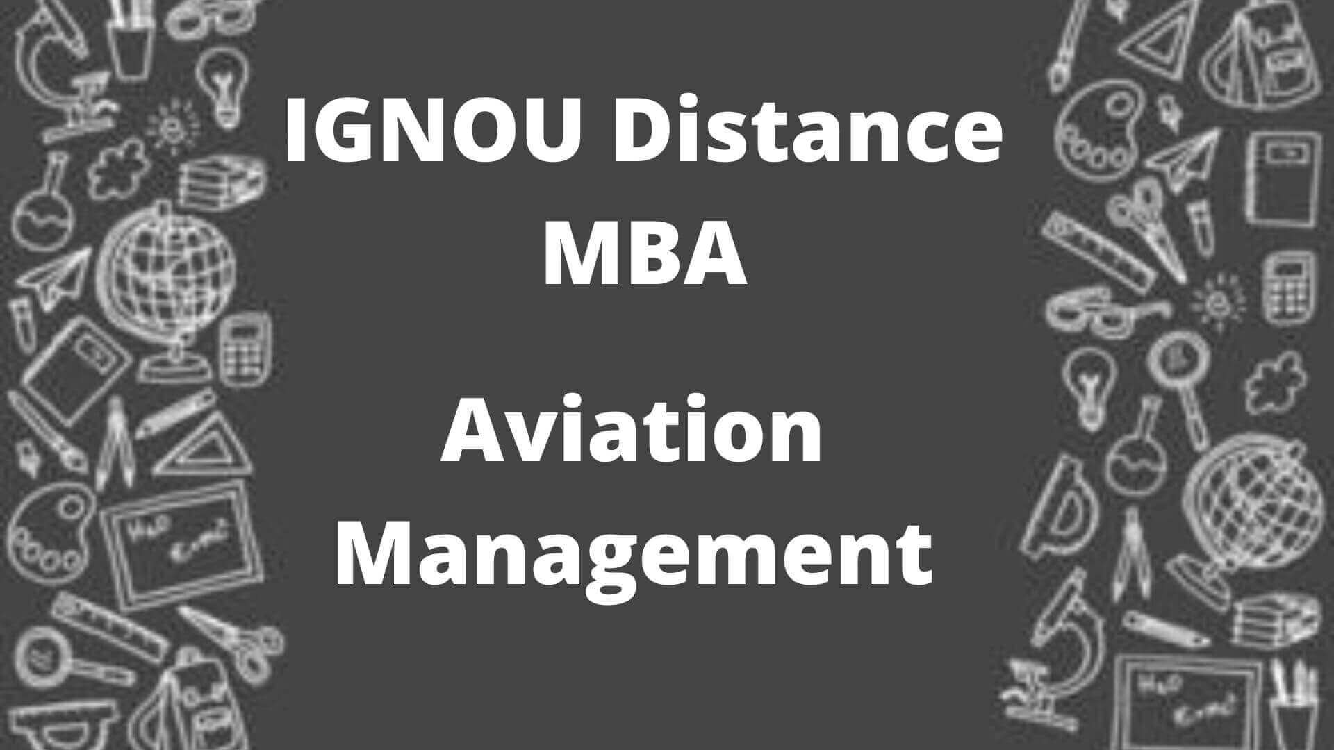 IGNOU MBA In Aviation Management
